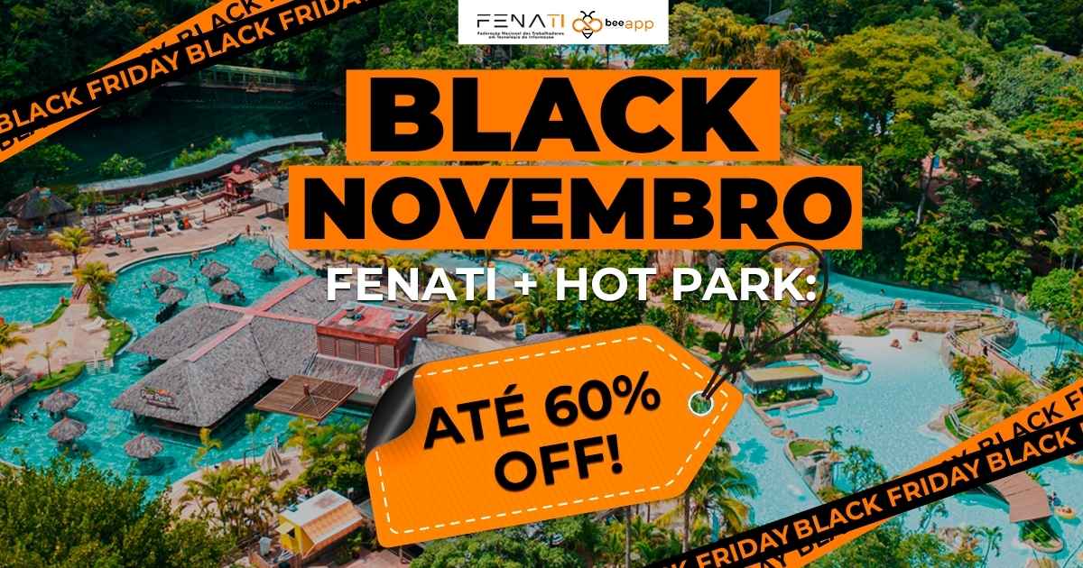Black Novembro: Fenati garante descontos de até 60% no Hot Park! Aproveite!