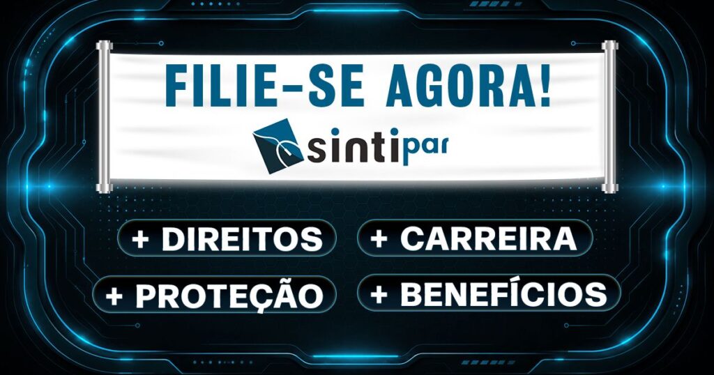 Filiar-se ao Sintipar garante mais direitos, currículo melhor e um mundo de benefícios